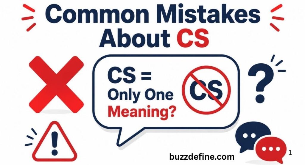 common mistakes and misconceptions about CS meaning in text