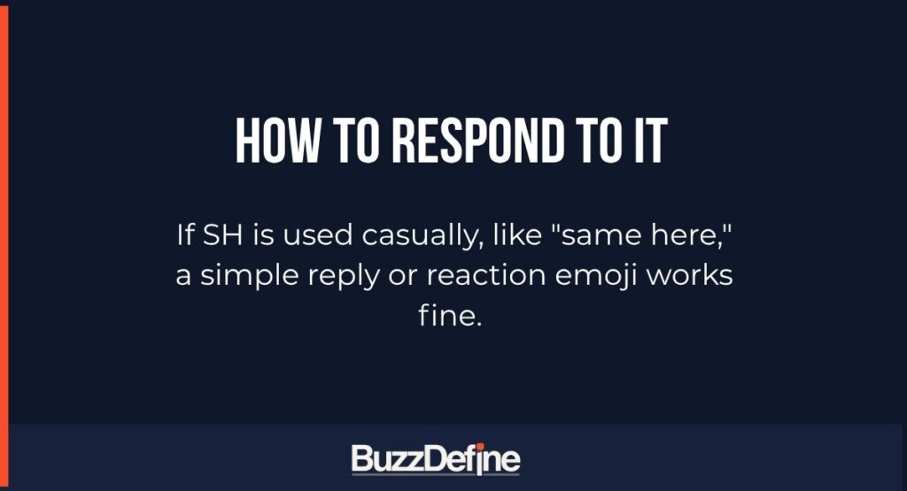 How to Respond to It