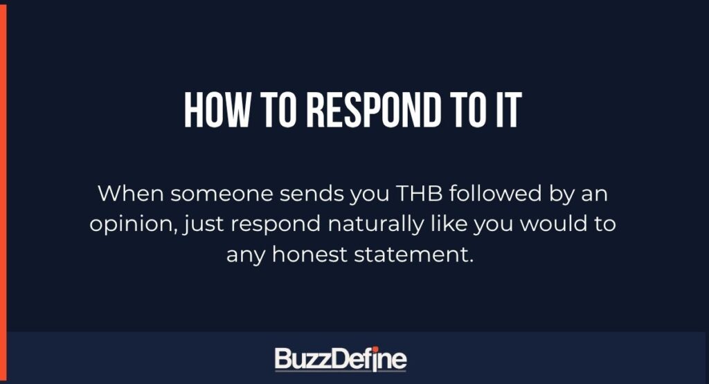 How to Respond to It
