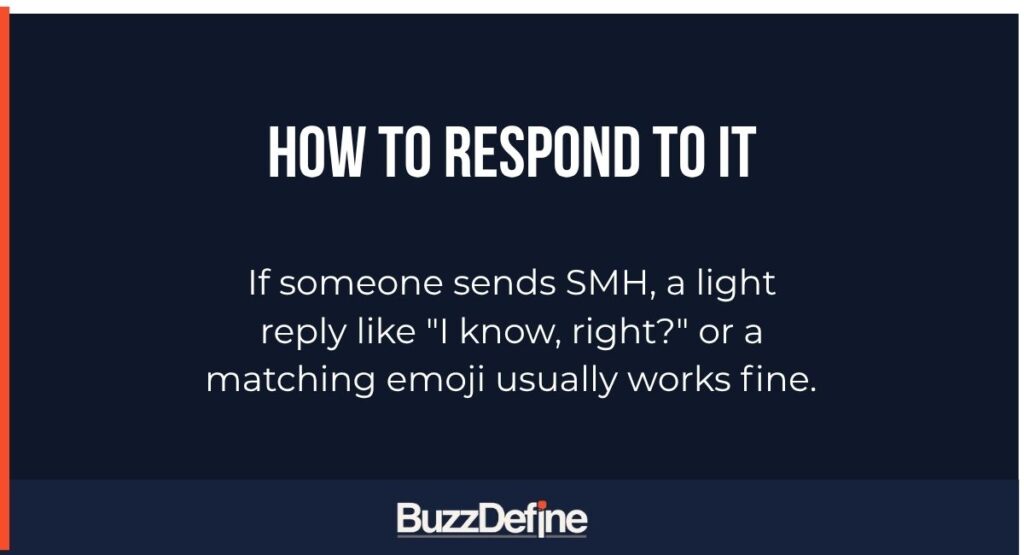 How to Respond to It