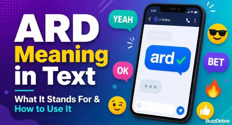 What Does ARD Mean in Text? Quick Answer and Examples