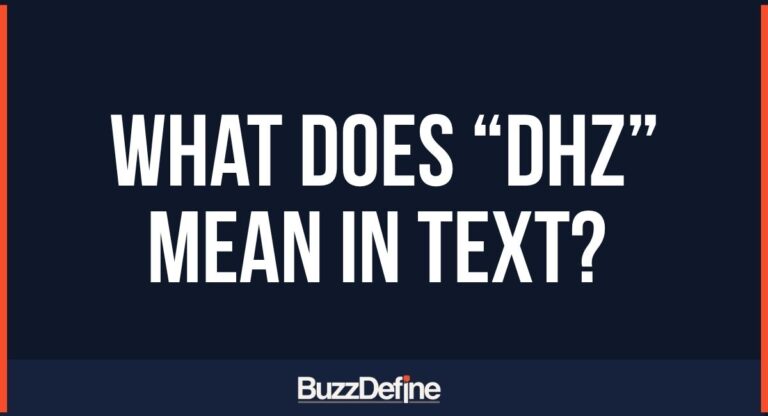 What Does DHZ Mean in Text? Complete Guide to Its Meanings, Uses, and Contexts