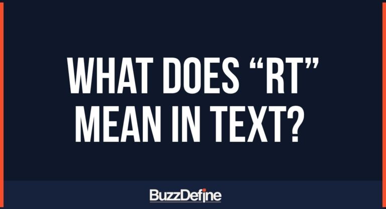 What Does “RT” Mean in Text? A Complete Guide to Its Usage and Contexts