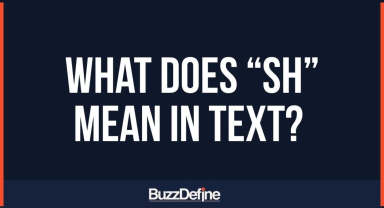 What Does “SH” Mean in Text? A Complete Guide to Its Uses and Interpretations
