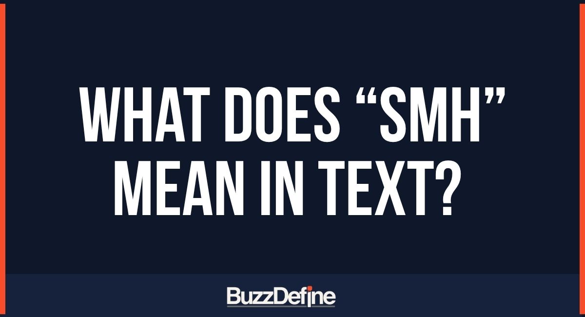What Does “SMH” Mean in Text? Complete Guide to Its Meaning, Usage, and Contexts
