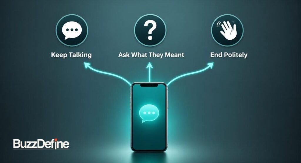 Infographic showing three ways to reply when someone texts NM