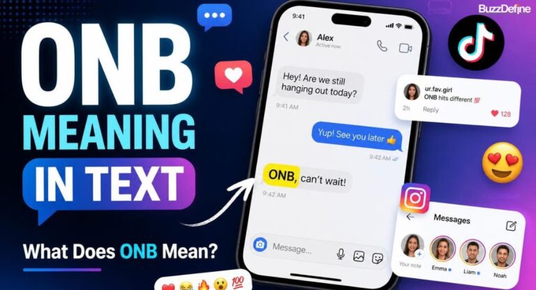 ONB Meaning in Text: What Does ONB Mean?