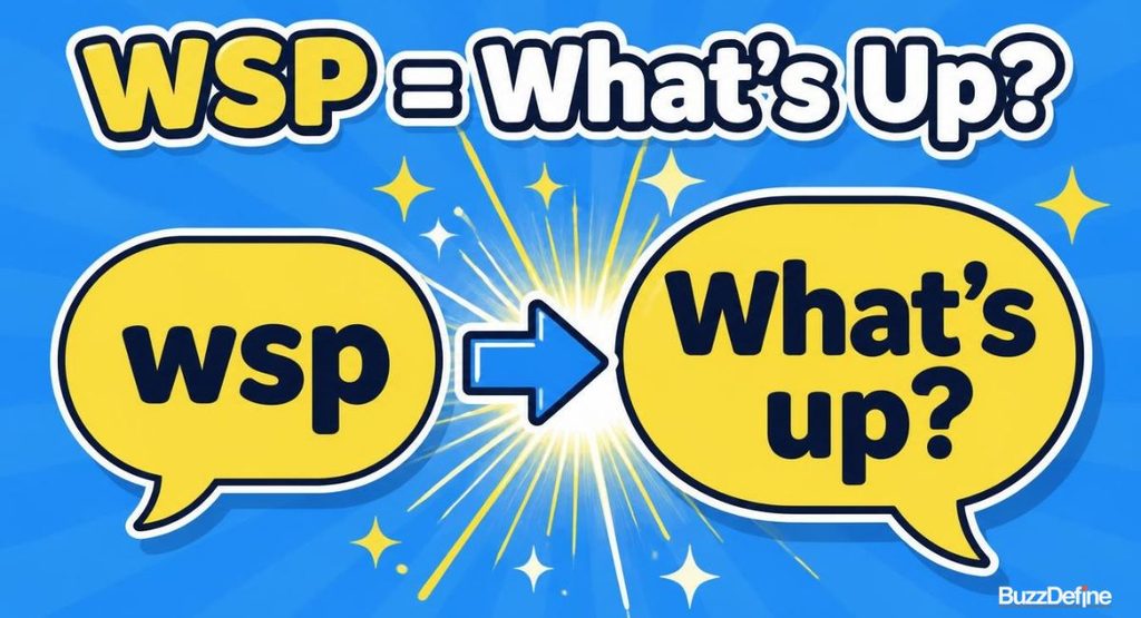 What Does WSP Mean in Text?